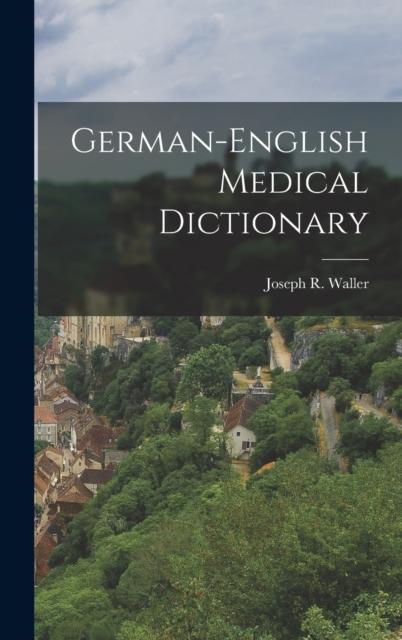 The German-English Medical Dictionary Book