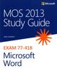 The MOS 2013 Study Guide for Microsoft Word Book