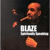 CD BLAZE - Spiritually Speaking SLIPCD102 Slip 'n' Slide, 2002 UK Dance & Electronica Used