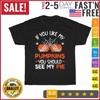 If You Like My Pumpkins You Should See My Pie Halloween T Shirt Men Women NEW