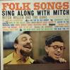 LP Record MITCH MILLER & THE GANG - Folk Songs Sing Along With Mitch CL1316 COLUMBIA 1959 US Folk Used