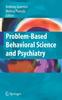 The Problem-based Behavioral Science and Psychiatry Book
