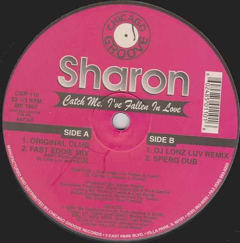 12inch Record SHARON - Catch Me, I've Fallen In Love CGR110 Chicago Groove 1997 US Dance & Electronica Used