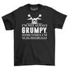 Not Always Grumpy Sometimes On My Motorcycle Mens T-Shirt Top Gift Novelty Shirt