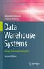 The Data Warehouse Systems : Design and Implementation Book