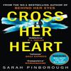 Cross Her Heart by Sarah Pinborough Paperback Book 9780008132040