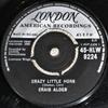 7inch Record CRAIG ALDEN - Crazy Little Horn / Goggle-Eye'd 45HLW9224 London Records, 1960 UK Pop Used