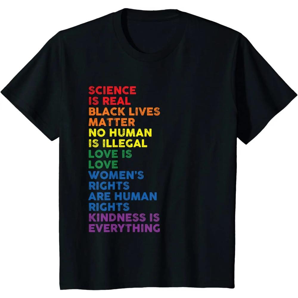 T Shirt Men Kawaii Summer Tops Tees Unisex Pride Science Is Real Black Lives Matter Love
