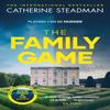 The Family Game by Catherine Steadman Paperback Book 9781471189852