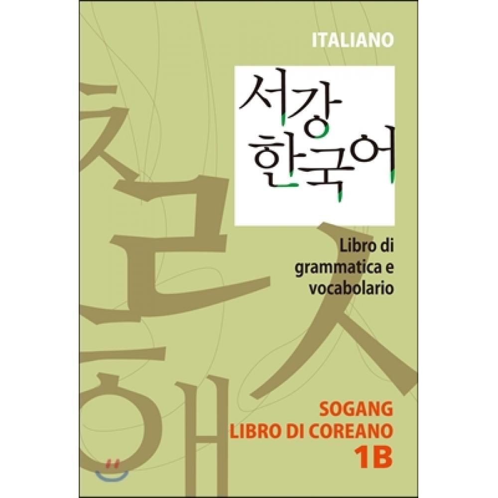 Sogang University International Culture And Education Institute Press Sogang Korean 1b Appendix Italian Version
