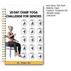 28-Day Chair Yoga Challenge Spiral Notebook Thick Paper Fitness Planner for Seniors Beginners Versatile Gift for Home Office School