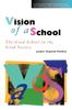 Книга Vision of a School : The Good School In the Good Society