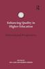 The Enhancing Quality In Higher Education : International Perspectives Book
